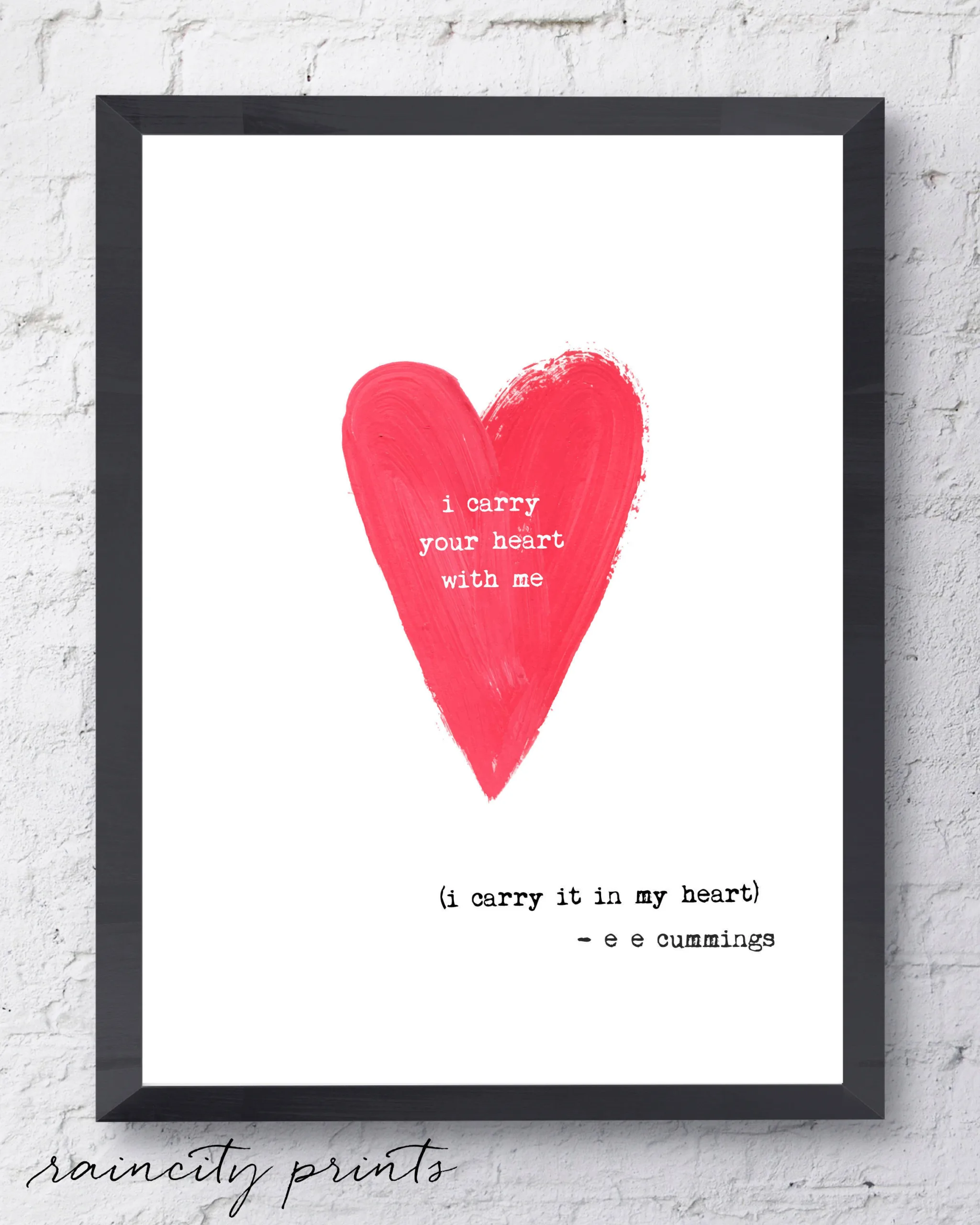 Special Mother's Day gifts under $20: I Carry Your Heart With Me e.e. cummings Wall Print from Raincity Prints