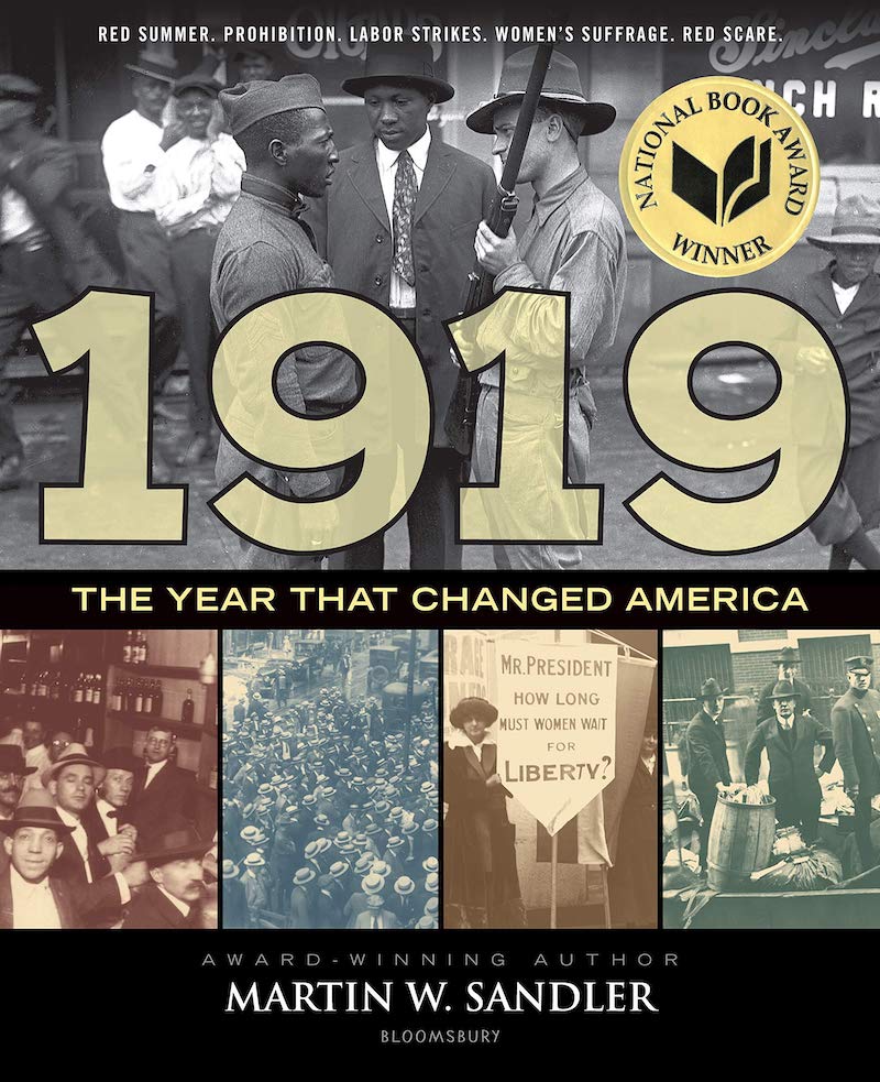Best children's books of 2019: National Book Award Winner 1919: The Year that Changed America by Martin W. Sandler