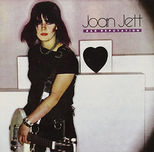 Joan Jett Bad Reputation
