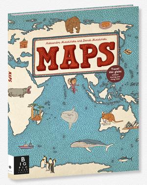 cool travel books for kids: Atlas by Aleksandra Mizielińska and Daniel Mizieliński