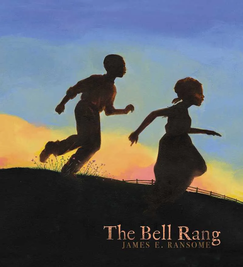 Black History Month books for kids: The Bell Rang by James E. Ransome