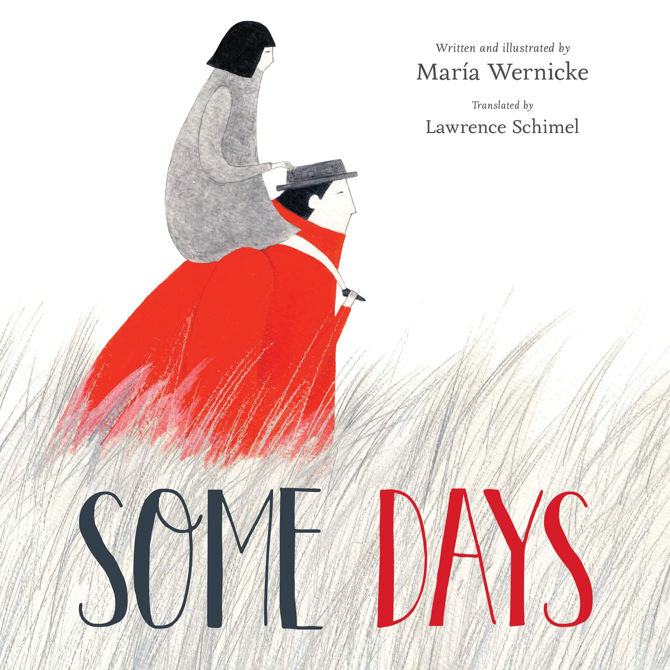 3 powerful children's books about grief: Some Days by María Wernicke