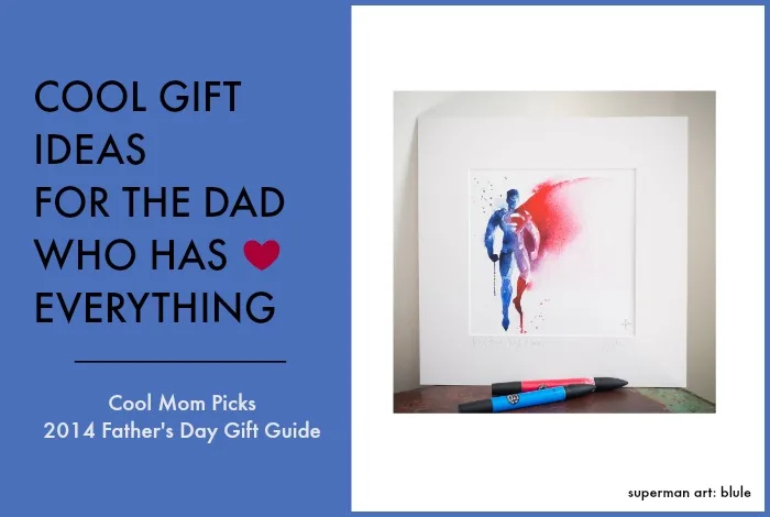 Gift ideas for the dad who has everything