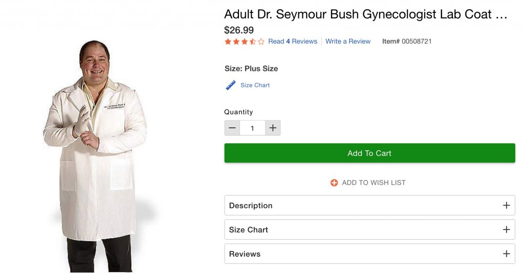 Dr Seymour Bush GYN costume is glorifying sexual predators