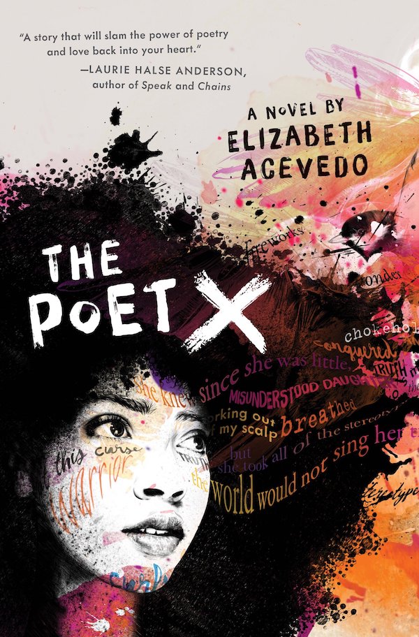 Best children's books of 2018: The Poet X by Elizabeth Acevedo
