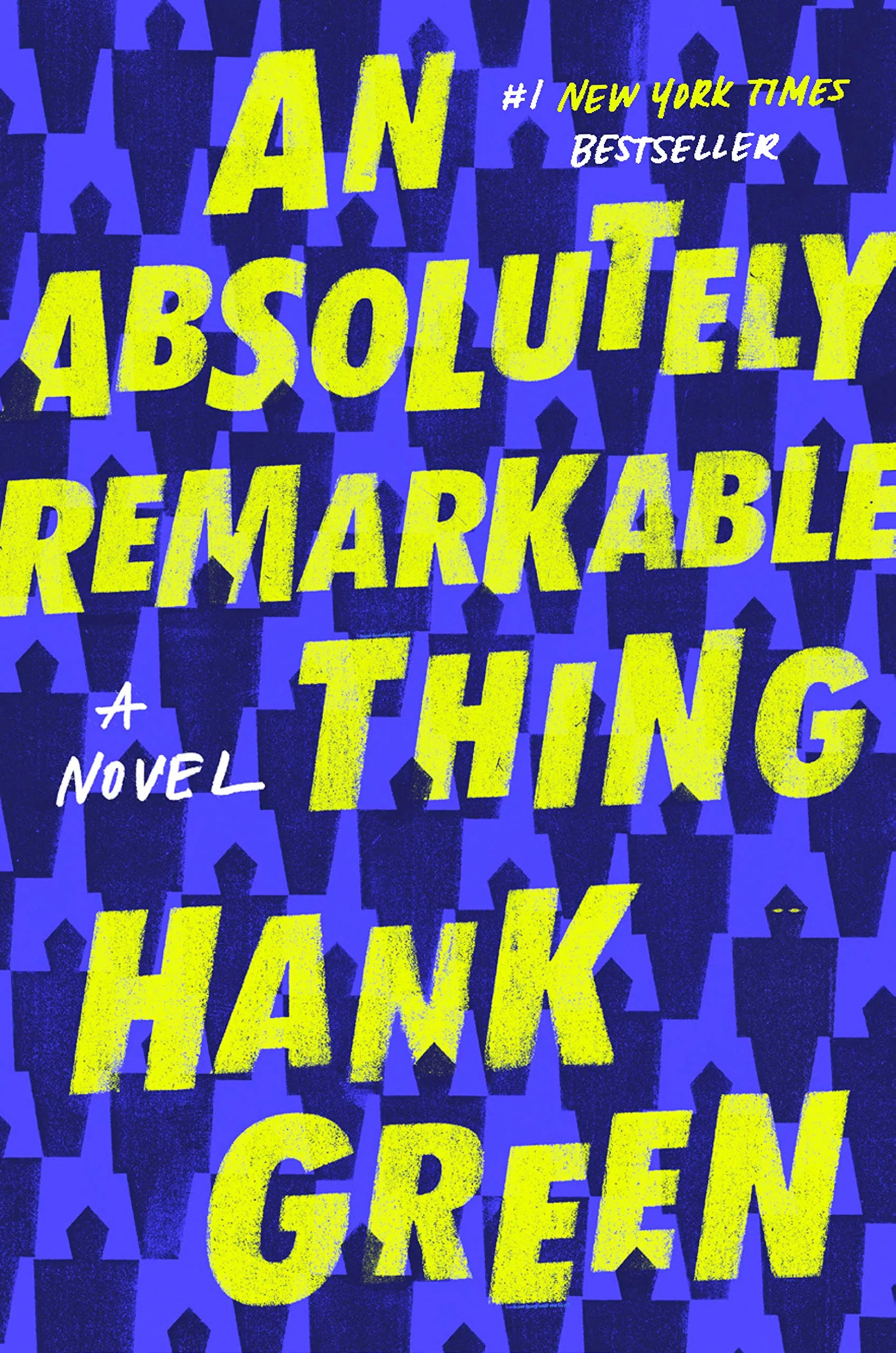 Goodreads Reading Challenge for 2018: An Absolutely Remarkable Thing by Hank Green
