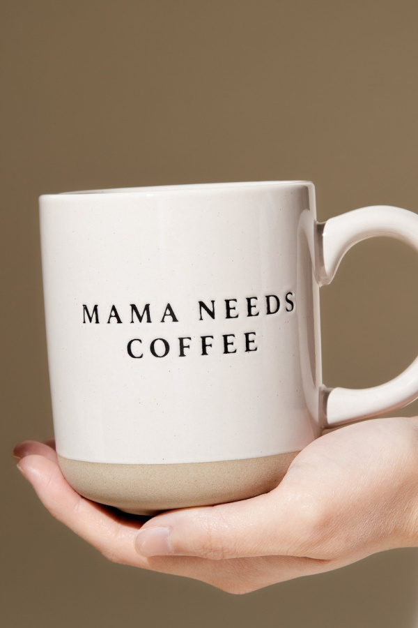 Mama needs coffee mug: Cool Mother's Day gift for a new mom