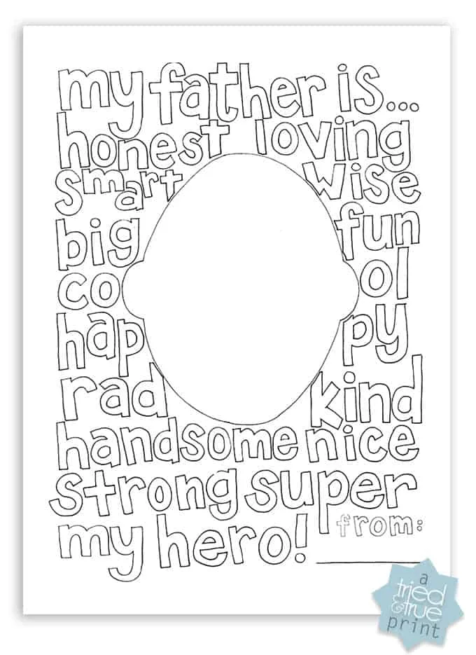 Personalize this free Father's Day coloring page from Tried and True with dad's own portrait