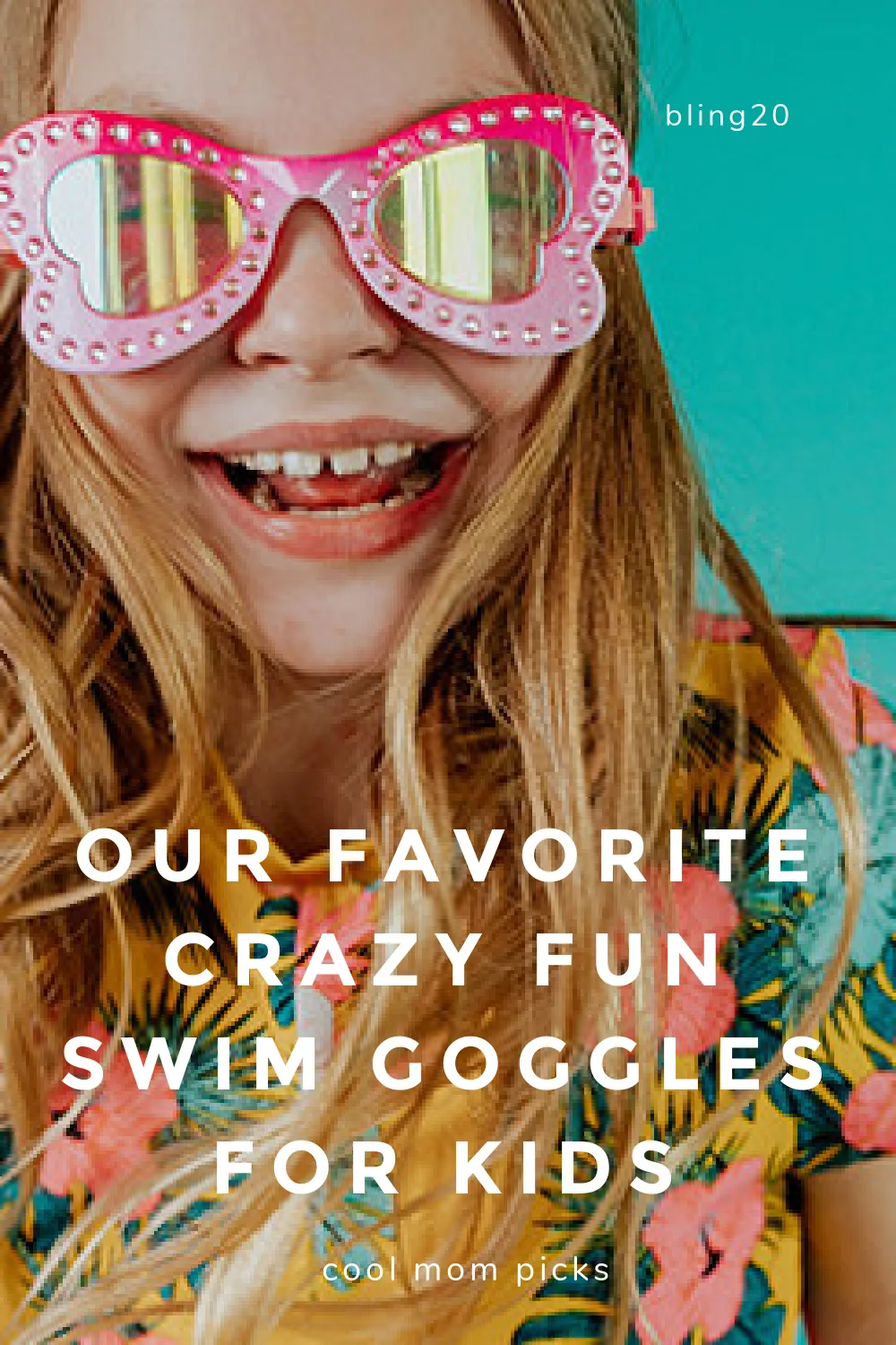 Our favorite outrageous, fun swim goggles for kids this summer