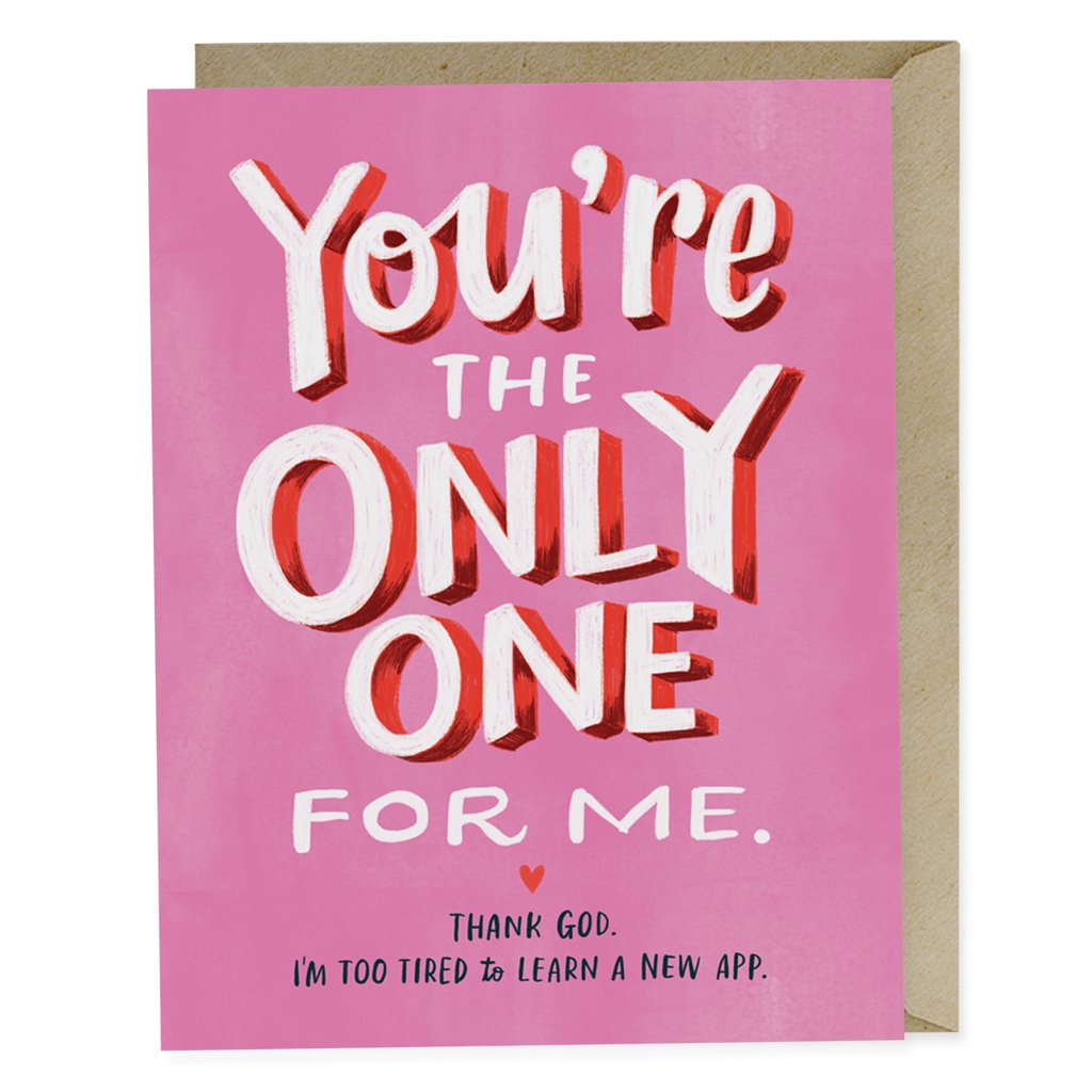  You're the Only One For Me Valentine's Day Card | Emily McDowell Studio