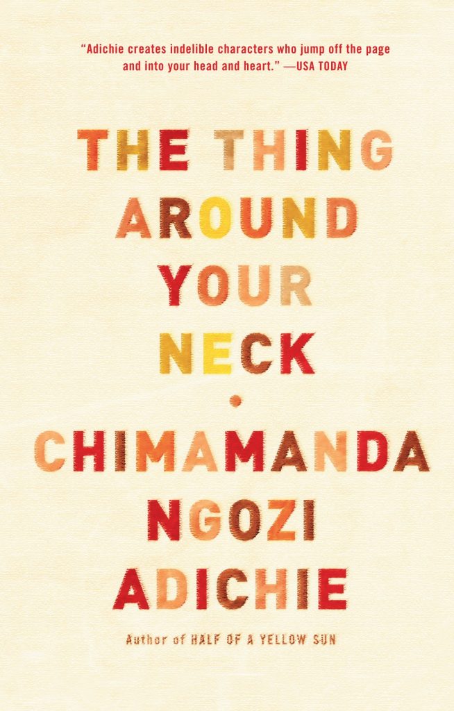 Goodreads Reading Challenge: That Thing Around Your Neck by Chimamanda Ngozi Adichie
