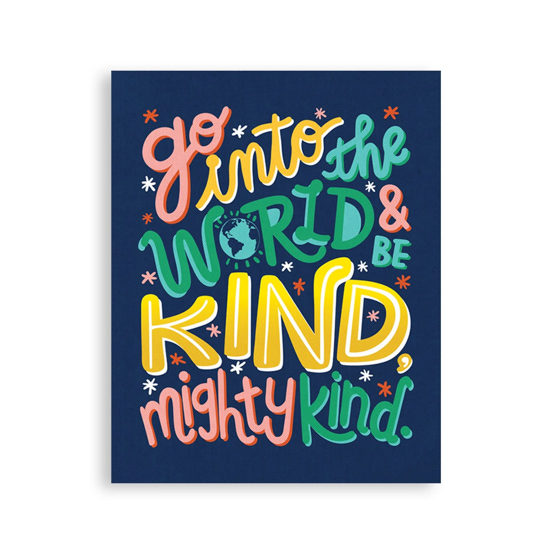 "Go into the world and be mighty kind": A printable poster from Mighty Kind magazine for kids