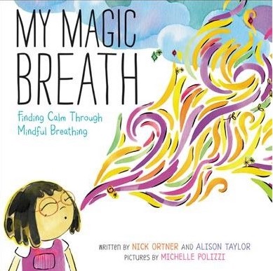 Children's books about mindfulness: My Magic Breath