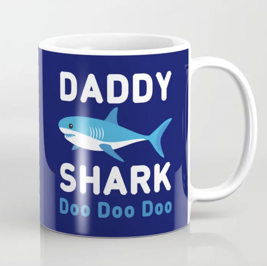 Father's Day gifts under $15: Daddy shark mug on society 6