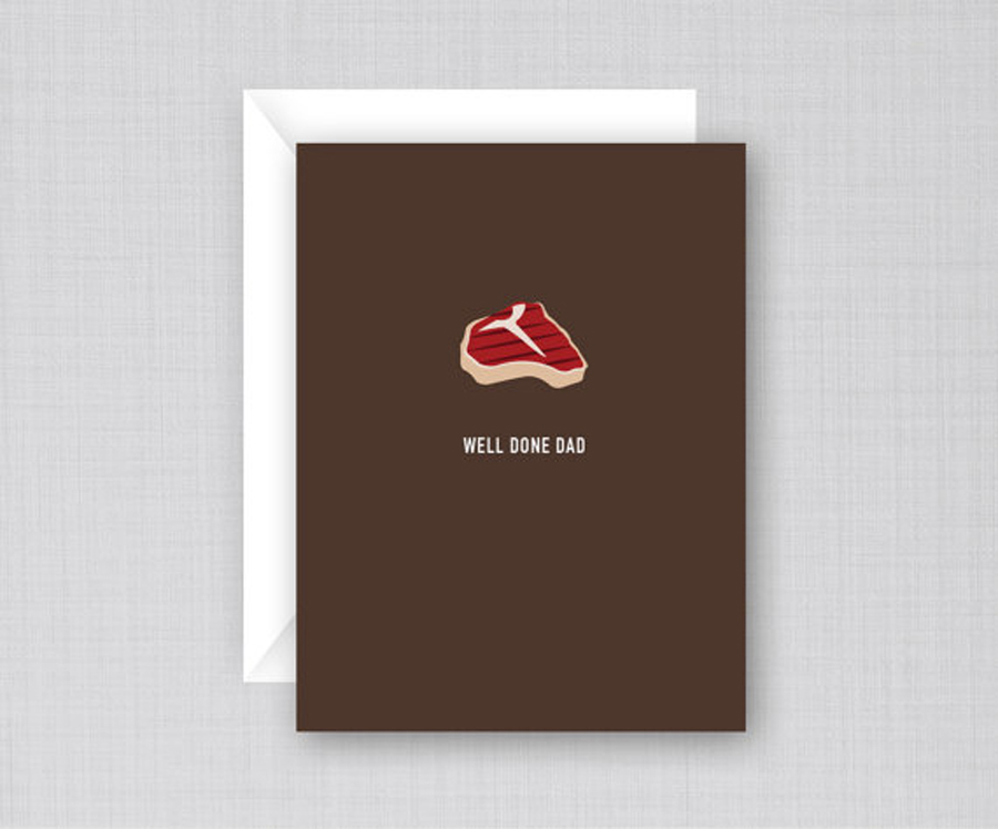 Funny Father’s Day Cards: Well Done Dad Card from Classy Cards Creative