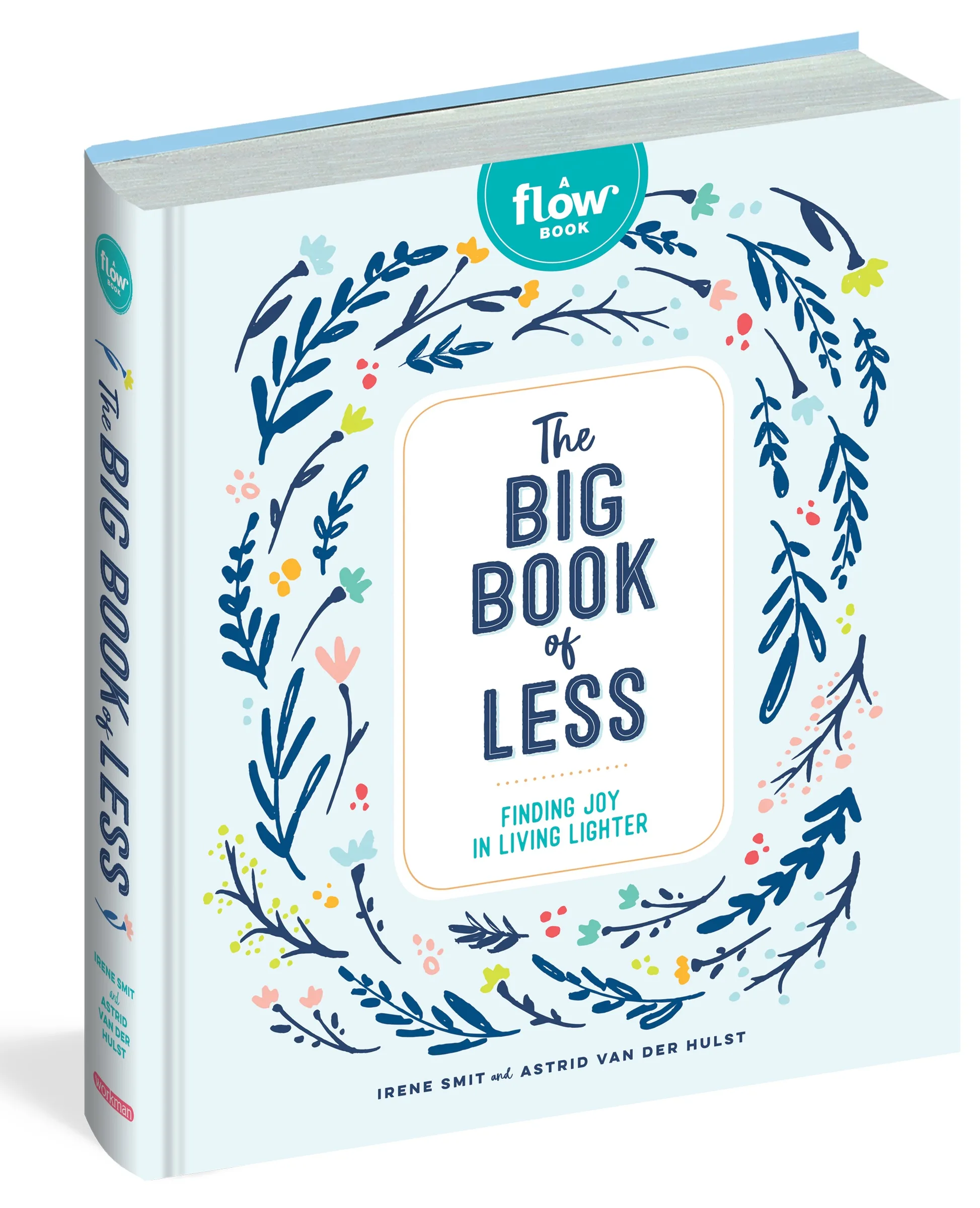 The Big Book of Less: Finding Joy in Living Lighter