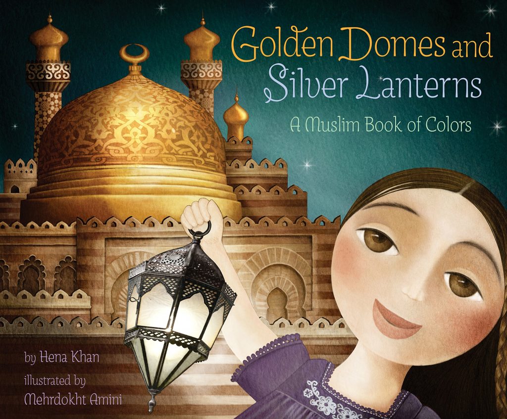 Golden Domes and Silver Lanterns: A Muslim Book of Shapes