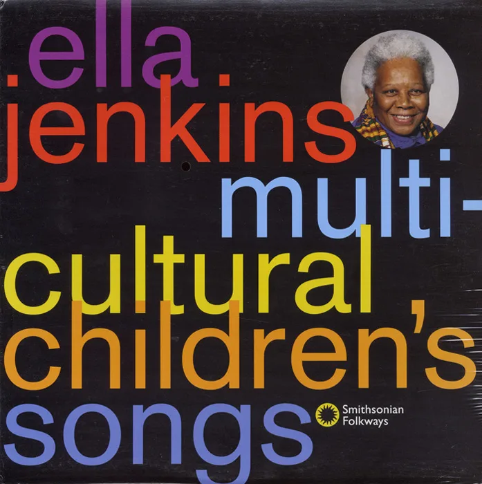 multi-cultural children's songs by Ella Jenkins