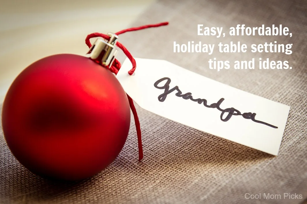 Easy, affordable holiday table setting tips and ideas