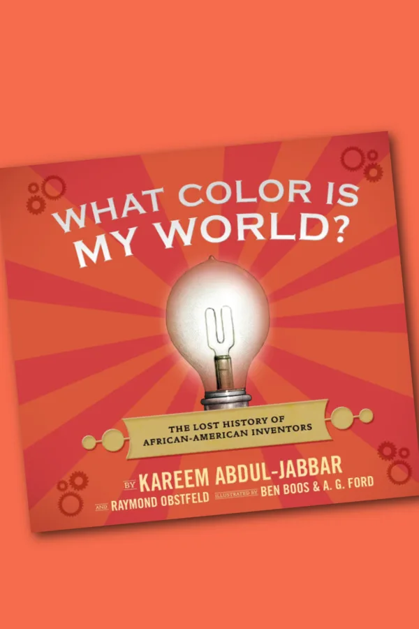 Children's books about lesser known African-American pioneers for Black History Month: What Color Is My World? by Kareem Abdul-Jabbar