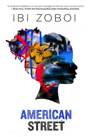 2017 National Book Awards: American Street by Ibi Zoboi