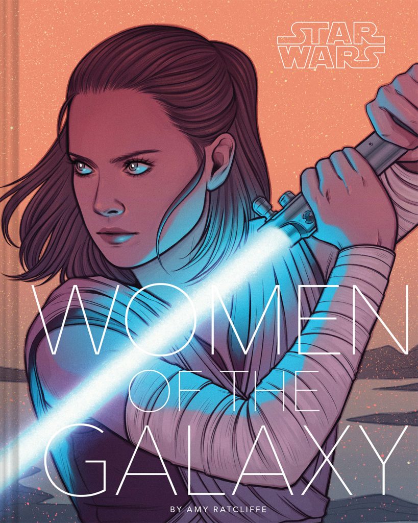 Star Wars: Women of the Galaxy from Amy Ratcliffe | Cool Mom Picks Star Wars: Women of the Galaxy from Amy Ratcliffe | Cool Mom Picks
