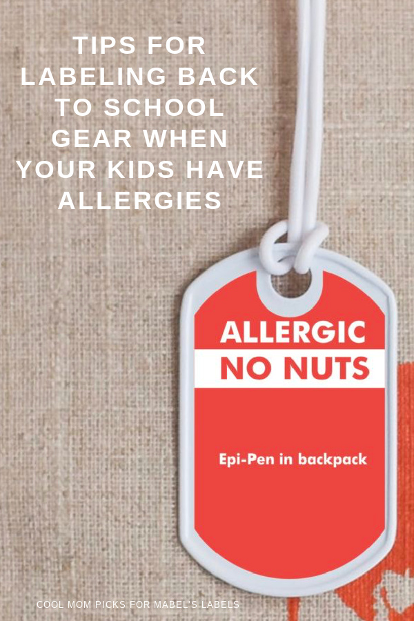 Tips for labeling back to school items when your kids have food allergies | cool mom picks with Mabel's labels