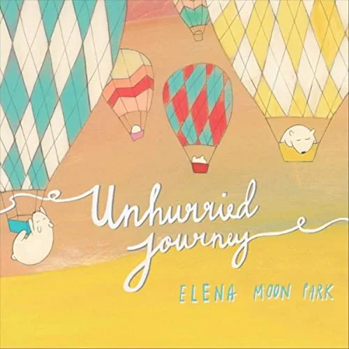 Diversity in kids' music with Elena Moon Park's Unhurried Journey