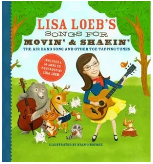 Lisa Loeb's kids' music gets you ready to move and shake. (Yes, you too.)