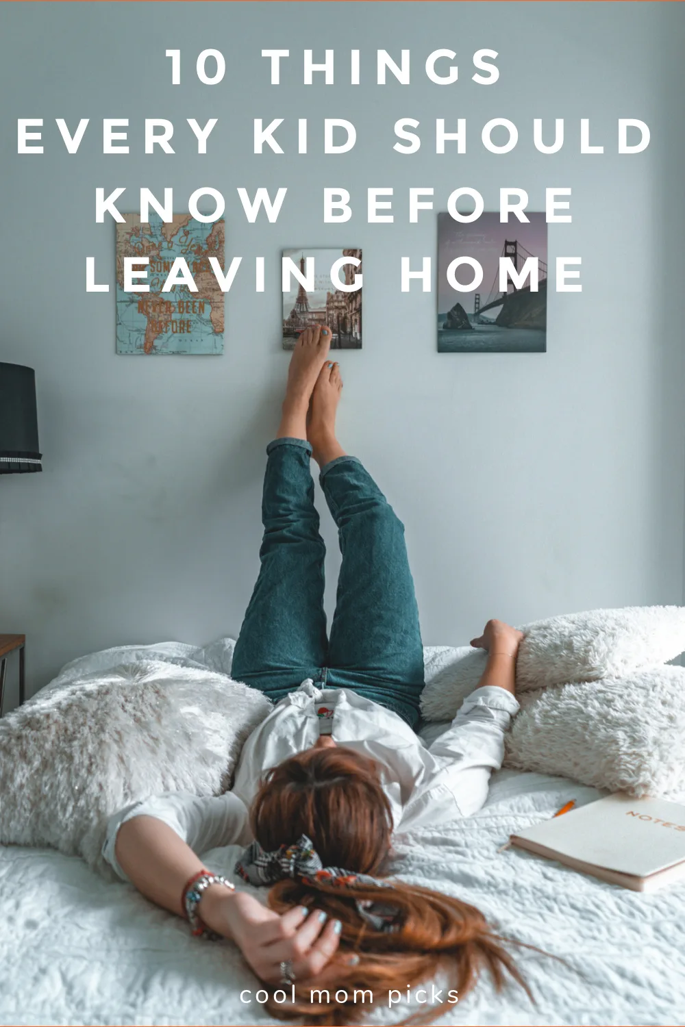 10 things kids need to know before leaving for college