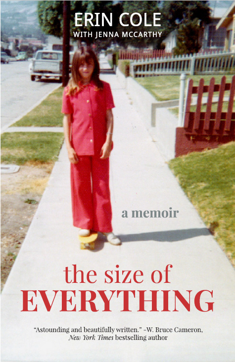 Inspiring new memoirs: The Size of Everything by Erin Cole, with Jenny McCarthy