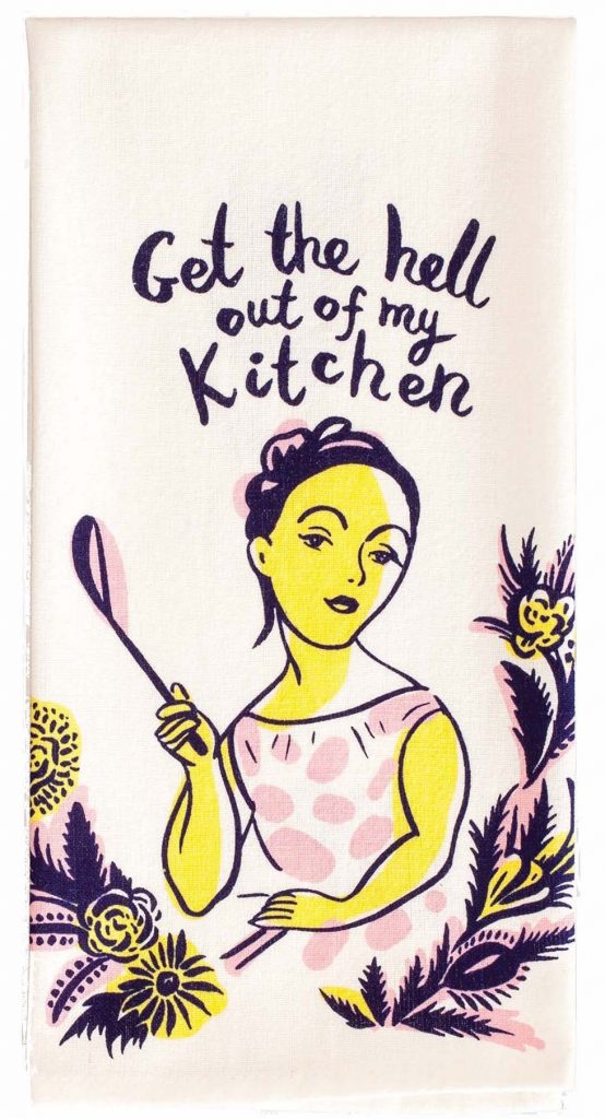 Get the hell out of my kitchen dish towel | Cool affordable Mother's Day gifts under $15