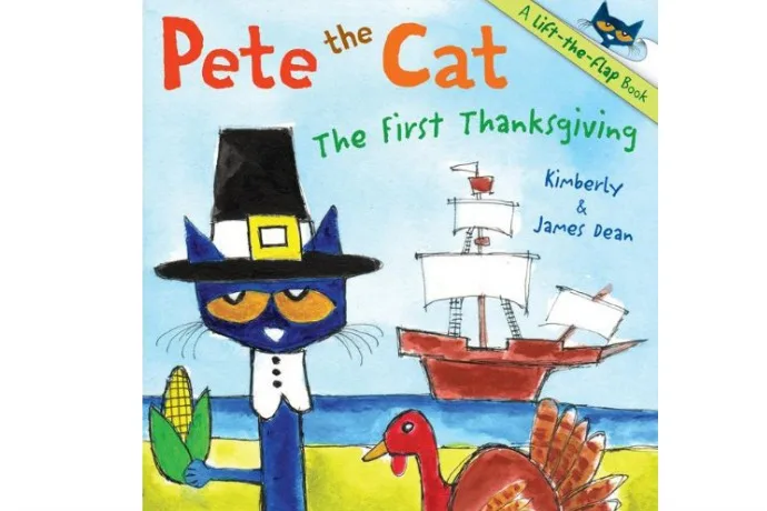 Pete the Cat: The First Thanksgiving book for kids