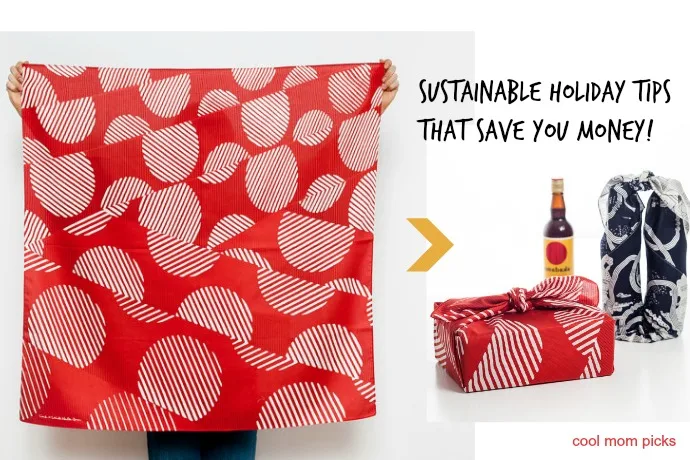 Sustainable holiday tips that can save you a ton of money