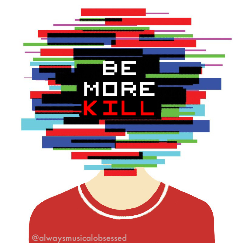 Broadway Halloween parody posters: Be More Chill © alwaysmusicalobsessed on Instagram