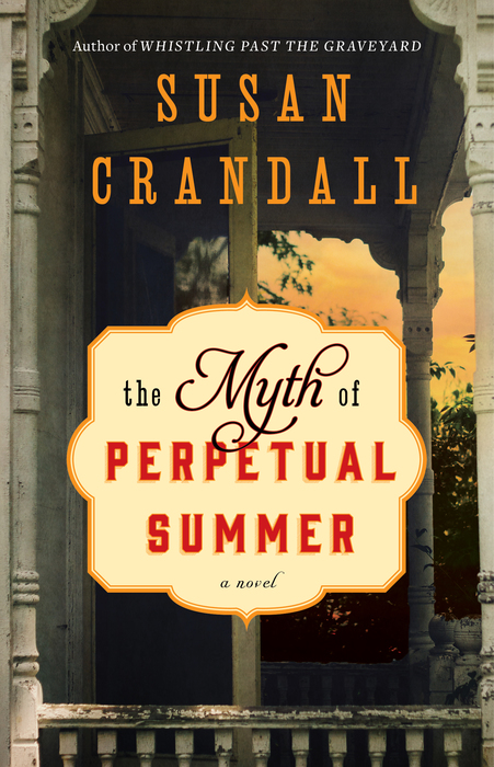 7 new books from women authors: The Myth of Perpetual Summer by Susan Crandall | Sponsored