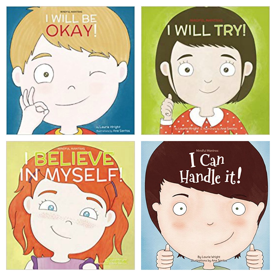 10 growth-mindset books for kids: The Mindful Mantras series by Laurie N. Wright