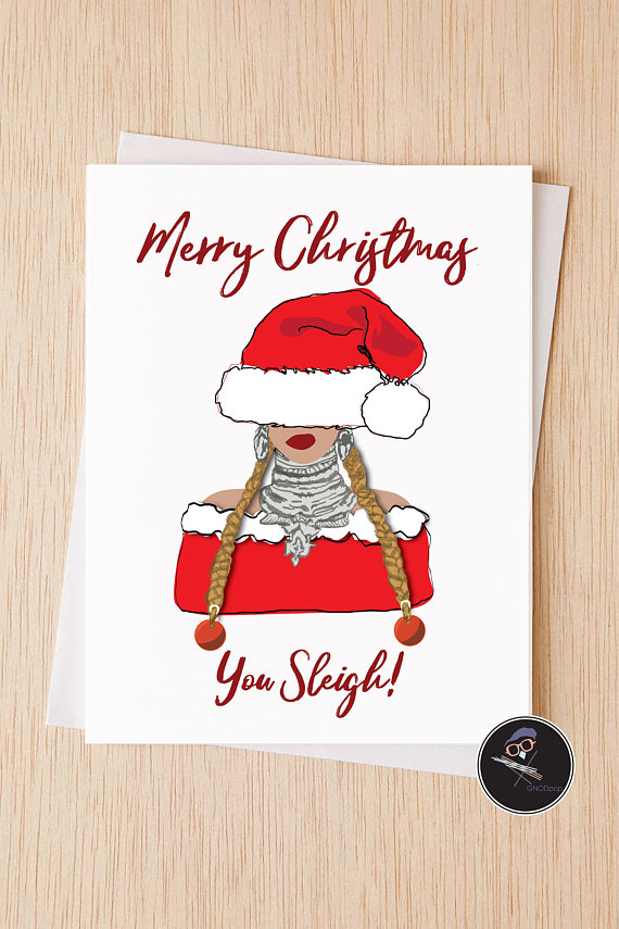 You Sleigh Beyonce Christmas Card