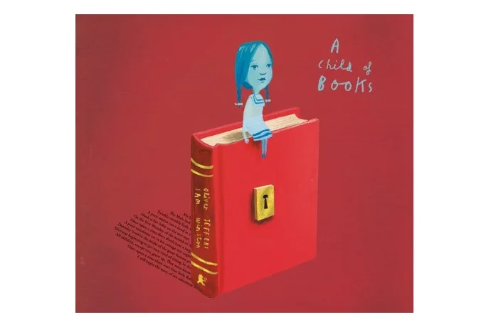 A Child of Books by Oliver Jeffers and Sam Winston