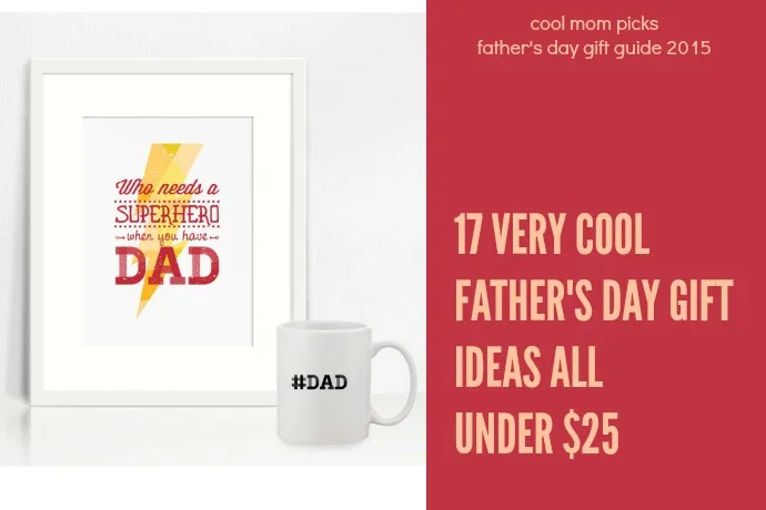17 very cool gifts for dad under $25