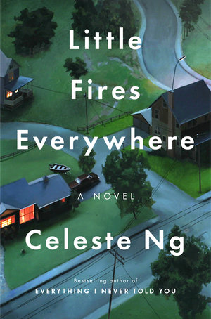 Best 2017 books by women authors: Little Fires Everywhere by Celeste Ng | Amazon