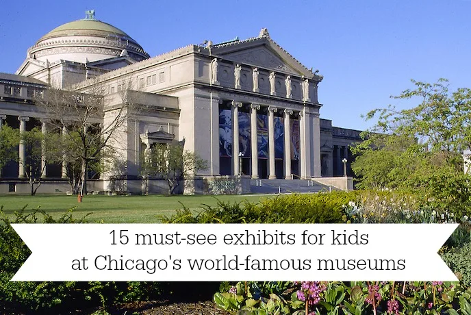 Kid friendly chicago activities: museum exhibits for kids