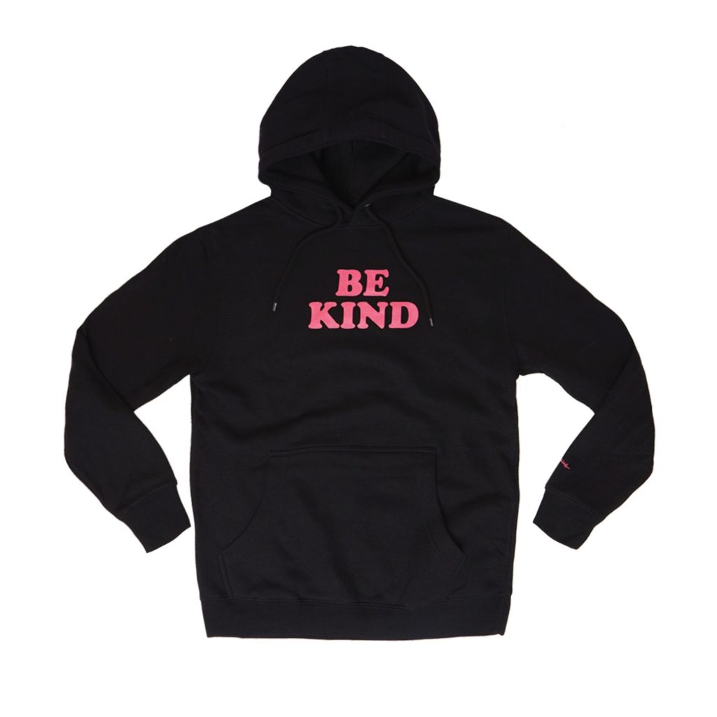 Gifts that Give Back: Be Kind hoodie from Phluid Project supporting the Born This Way Foundation