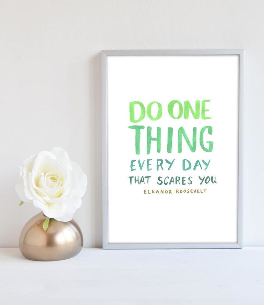 Inspirational quote art for the home office: Do one thing every day that scares you - Eleanor Roosevelt | Le Marigny on Etsy