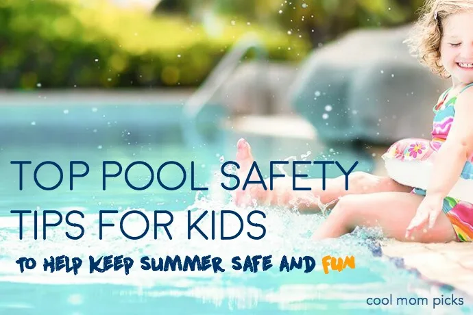 11 of the top pool safety tips for kids this summer
